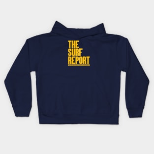 The Surf Report Kids Hoodie